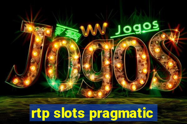 rtp slots pragmatic